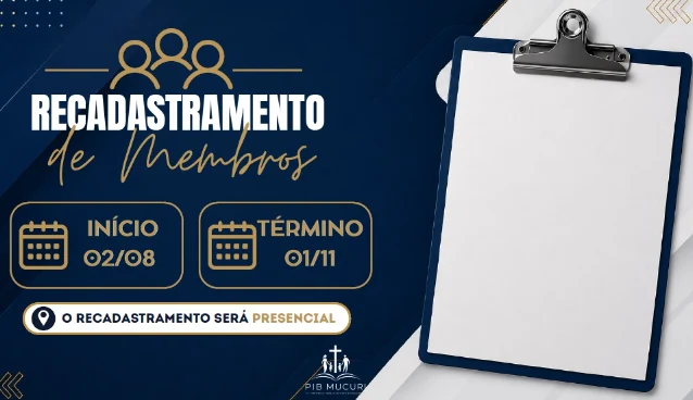Recadastramento de Membros: início 02/08, término 01/11, presencial na Av. Santa Luzia, 555, Mucuri